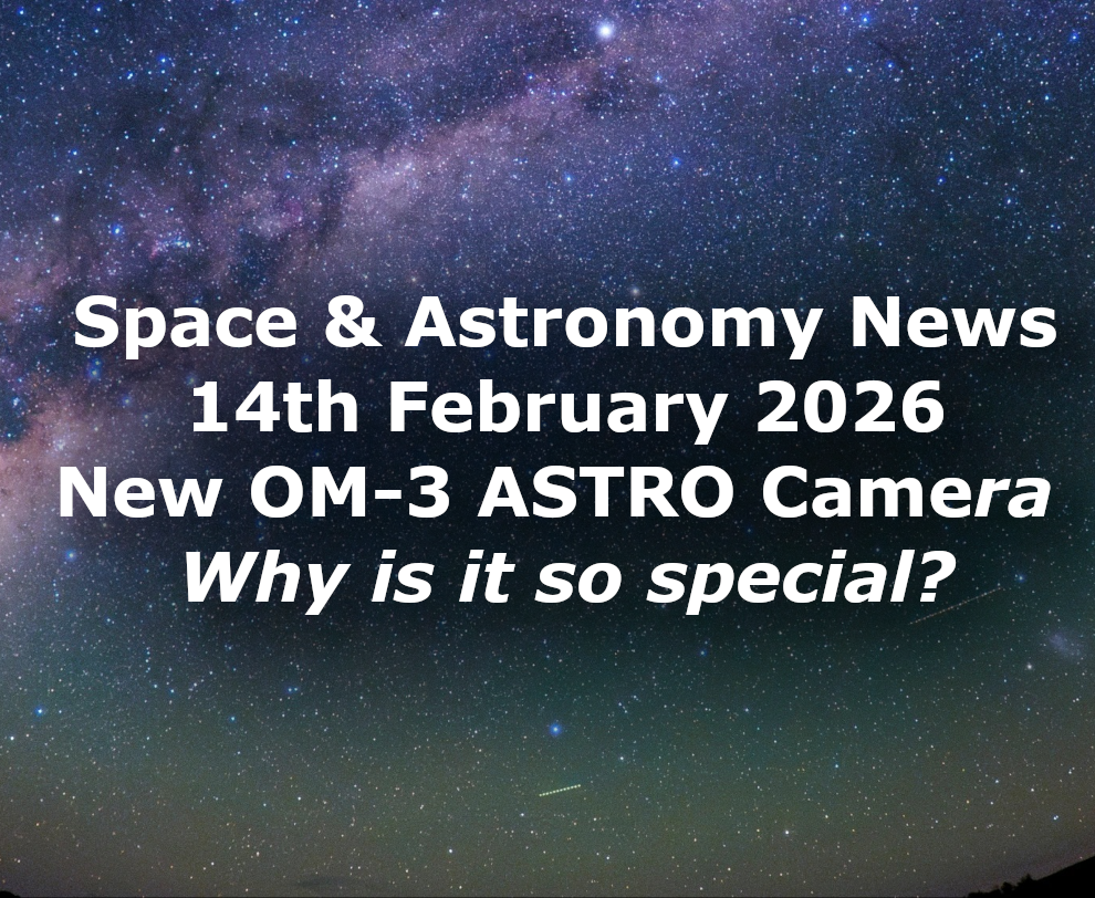 Space and Astronomy News 14th February 2026