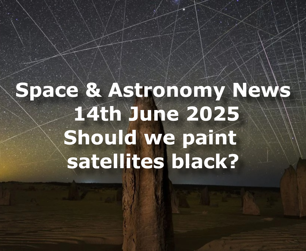 Space and Astronomy News for the 14th of June 2025