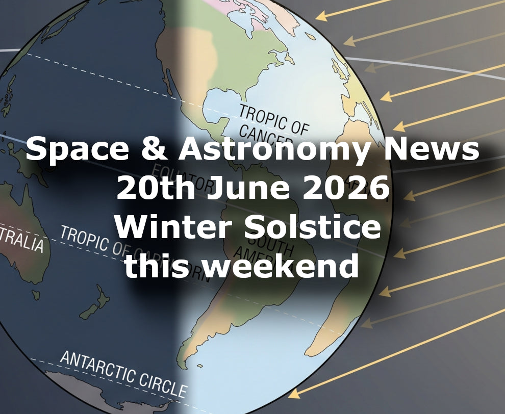 Space and Astronomy News 20th June 2026