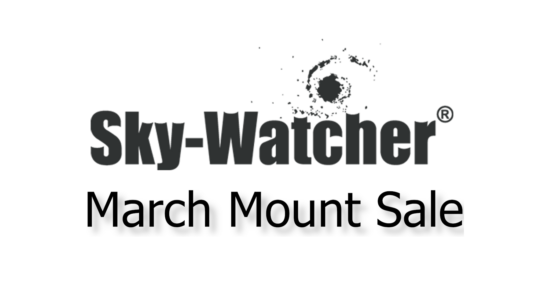 March Sky-Watcher Mount Specials