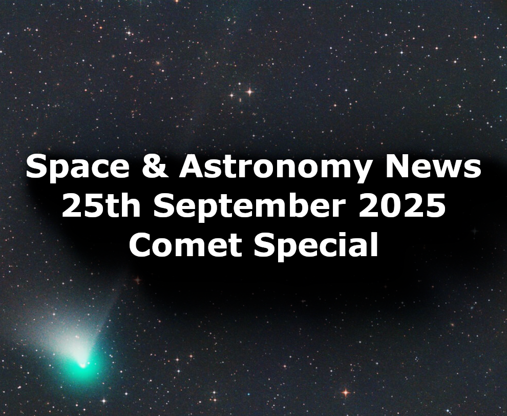 Space and Astronomy News for the 25th of September 2025