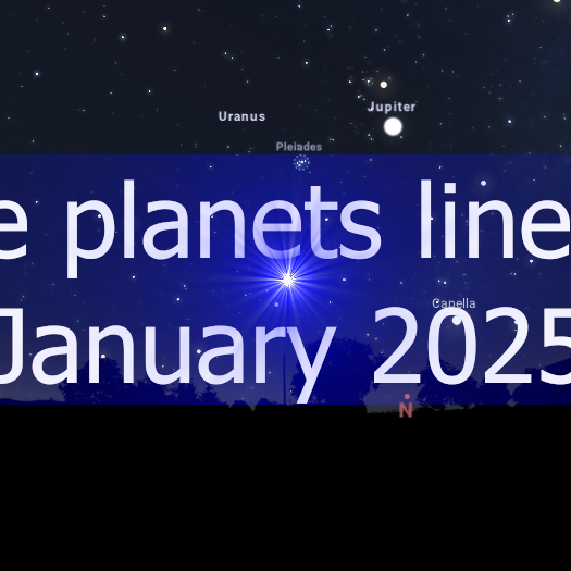 January 2025 - The planets align - UPDATED!